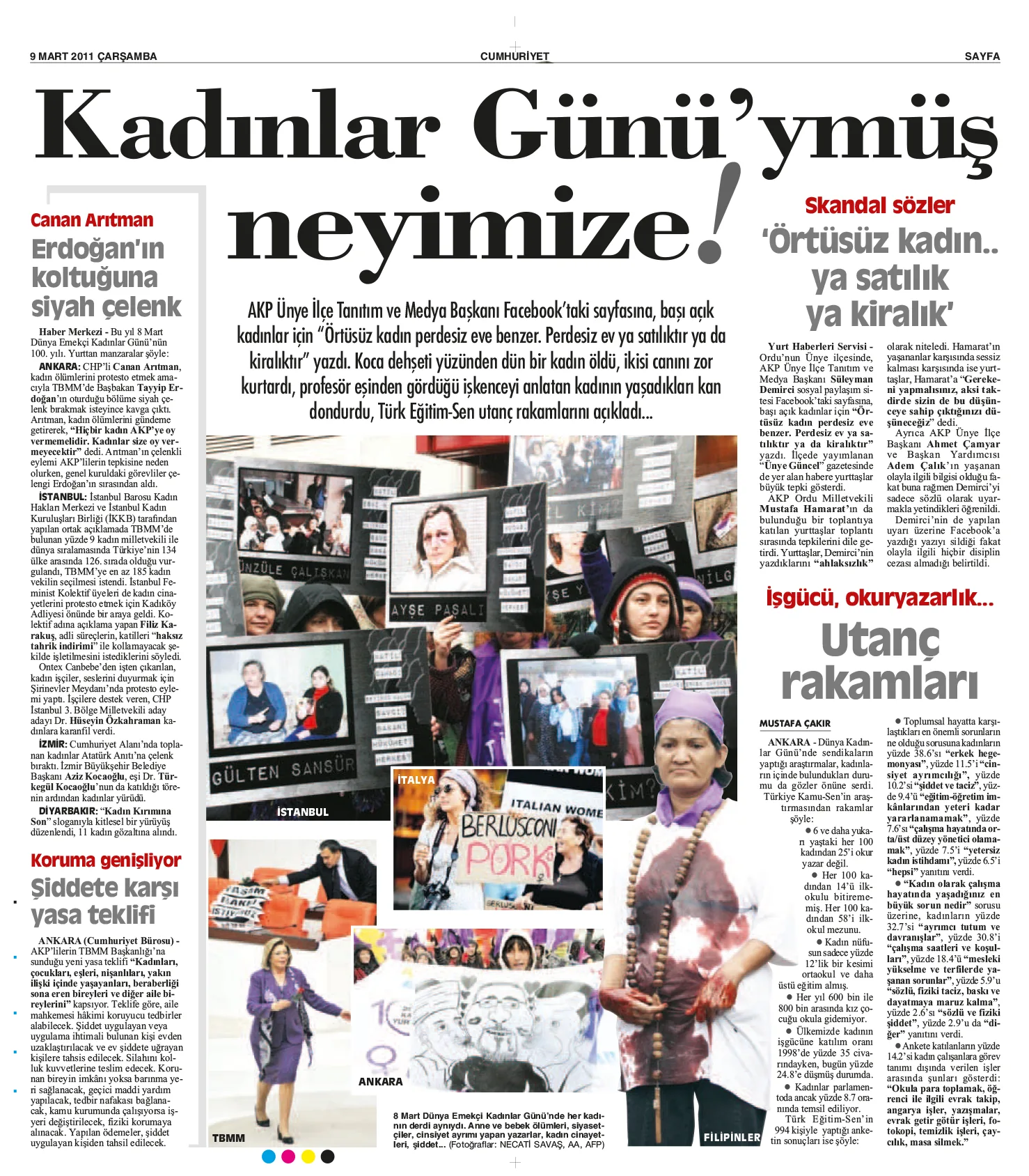 9 Mart 2011 | Cumhuriyet | - | Kadınlar Günü'ymüş Neyimize!