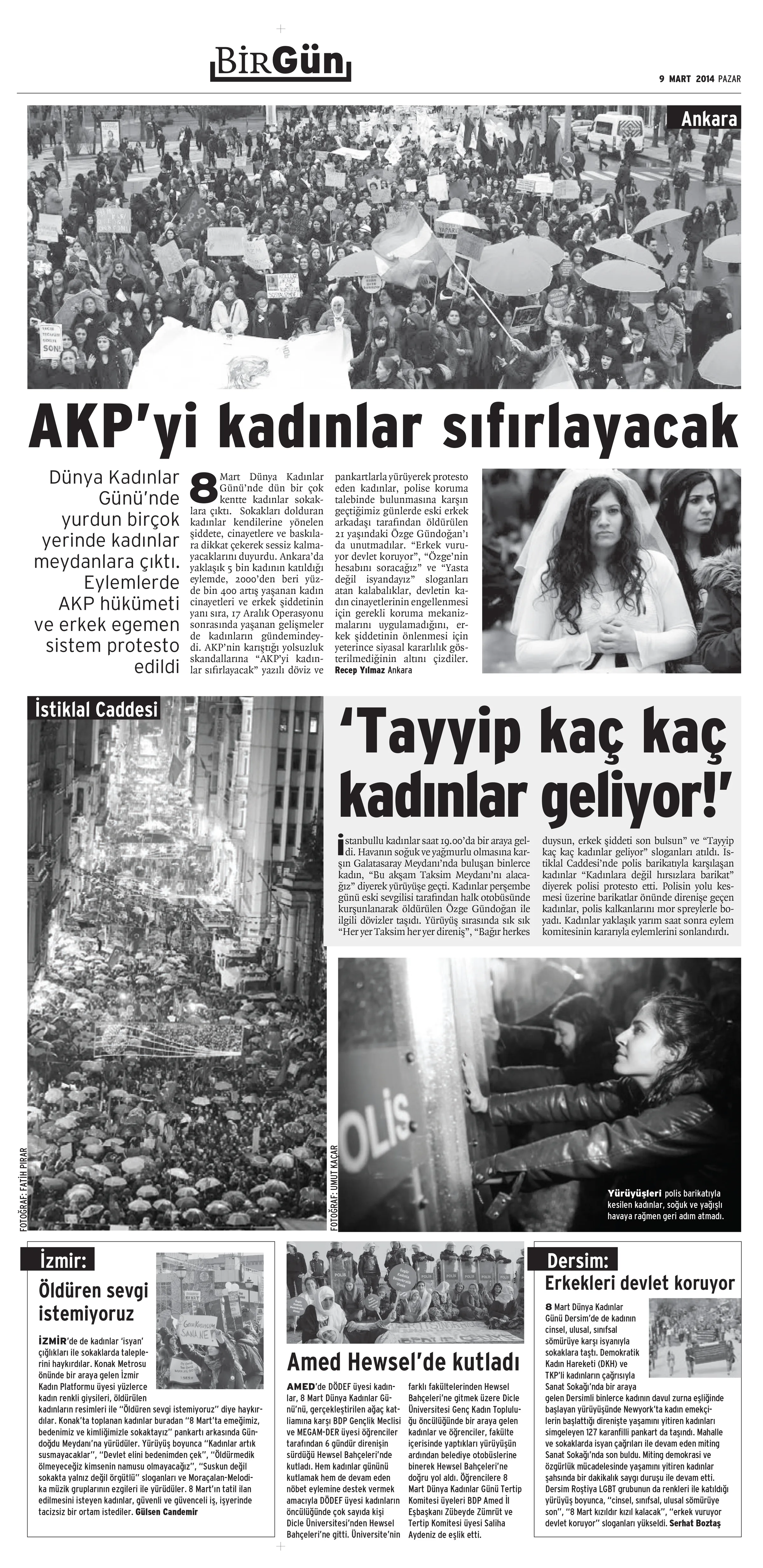 9 Mart 2014 | Birgün | - | Tayyip Kaç Kaç Kadınlar Geliyor