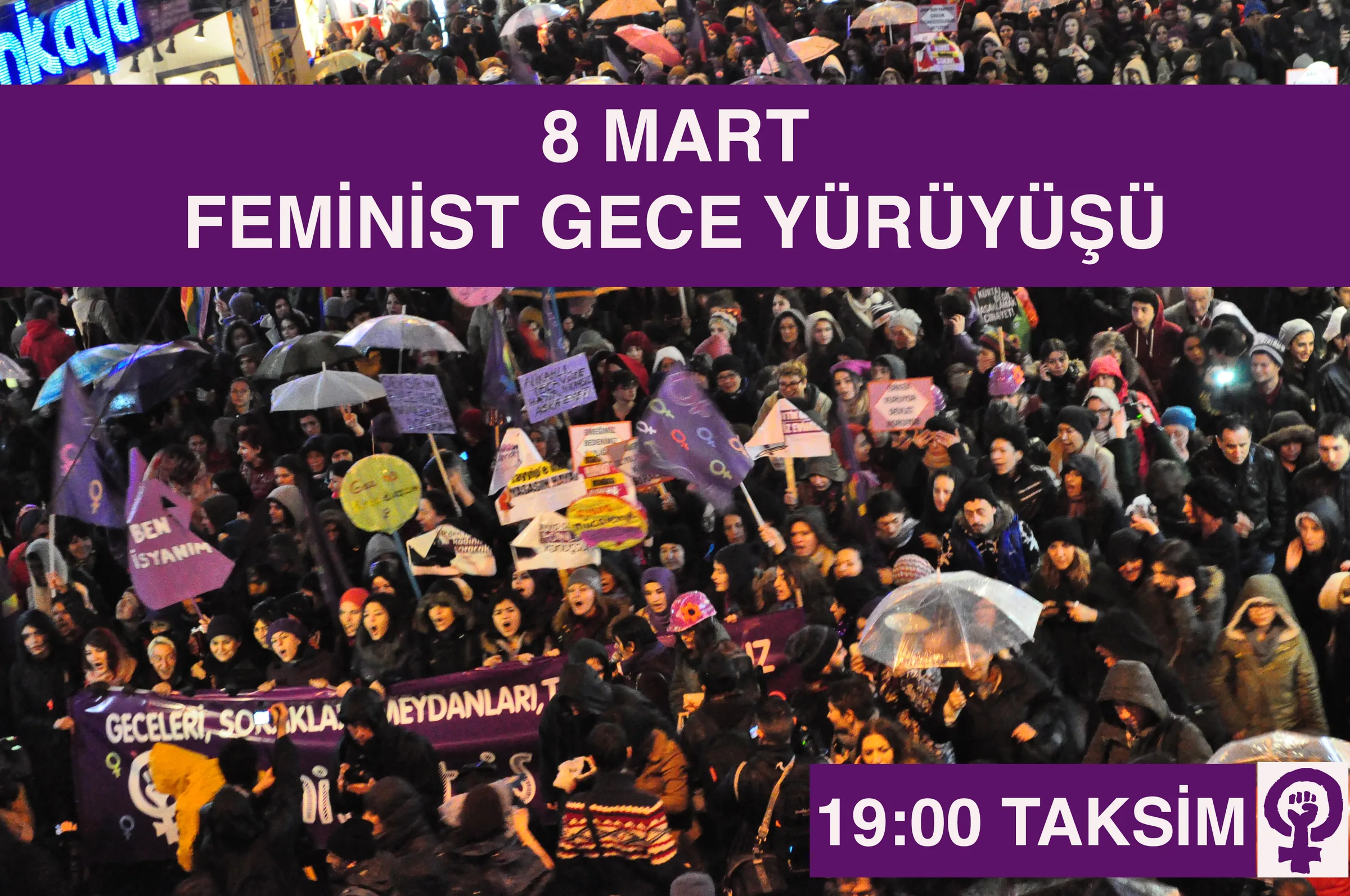 8 Mart Feminist Gece Yürüyüşü / 2015 / Çağrı Görseli