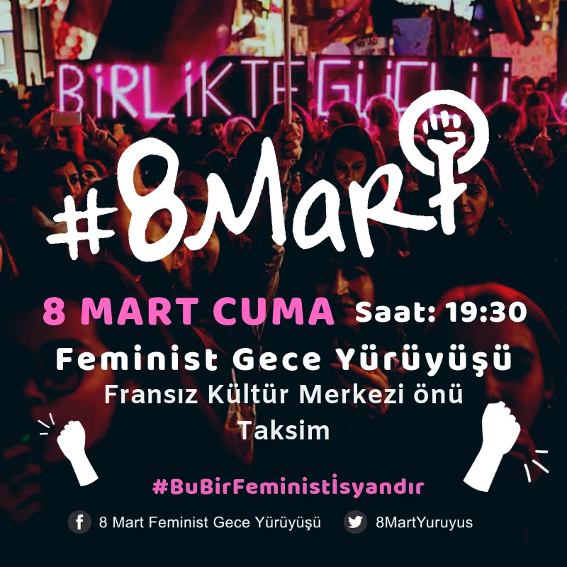 8 Mart Feminist Gece Yürüyüşü / 2019 / Çağrı görsel
