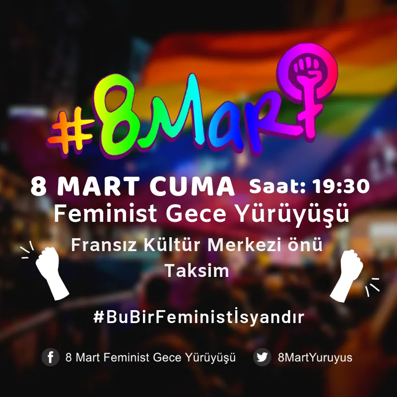 8 Mart Feminist Gece Yürüyüşü / 2019 / Çağrı görsel