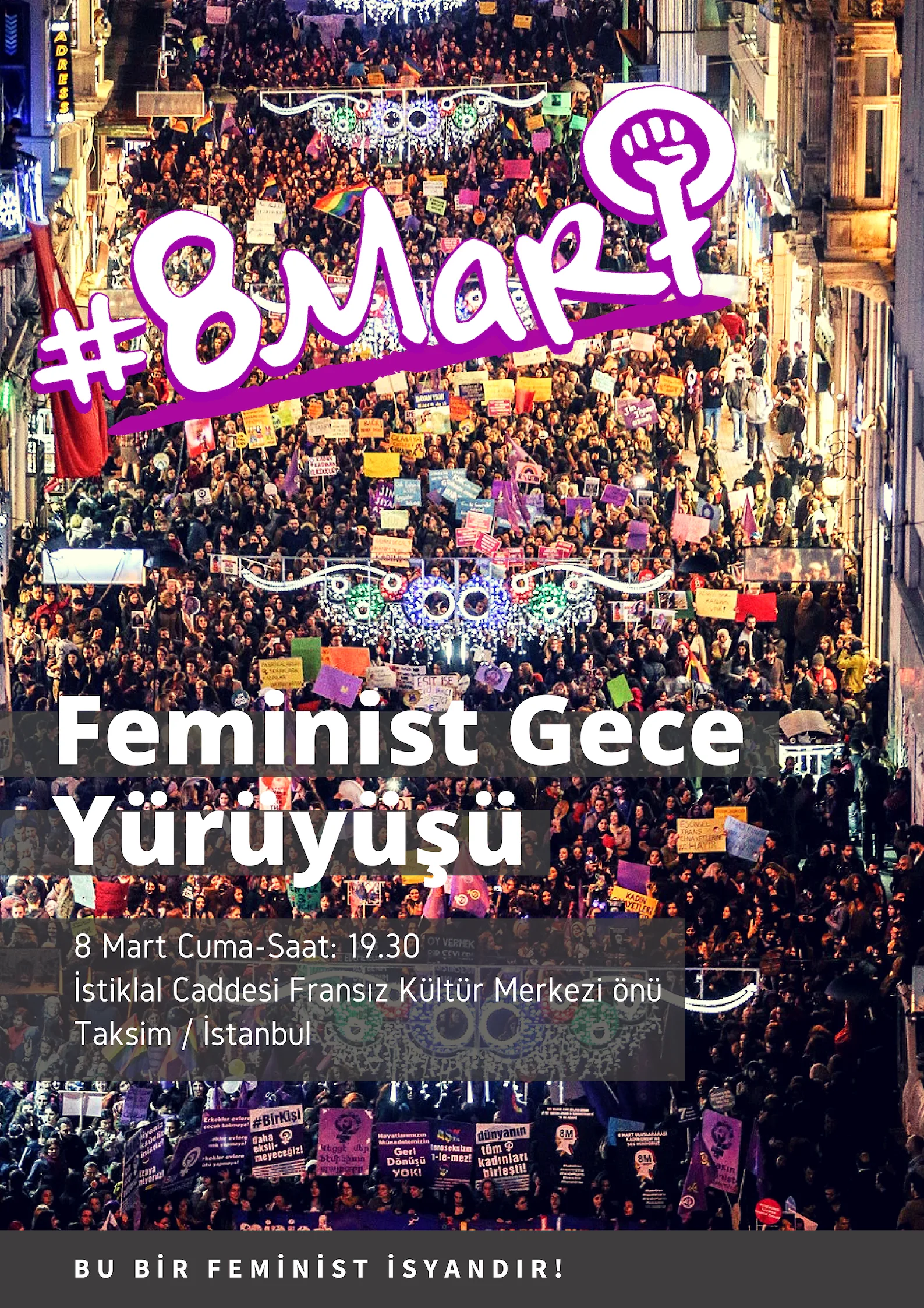 8 Mart Feminist Gece Yürüyüşü / 2019 / Çağrı görsel