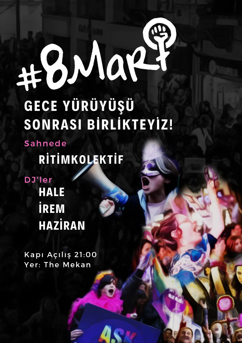 8 Mart Feminist Gece Yürüyüşü / 2019 / Parti görsel