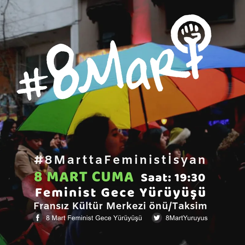 8 Mart Feminist Gece Yürüyüşü / 2019 / Sosyal medya eylemi