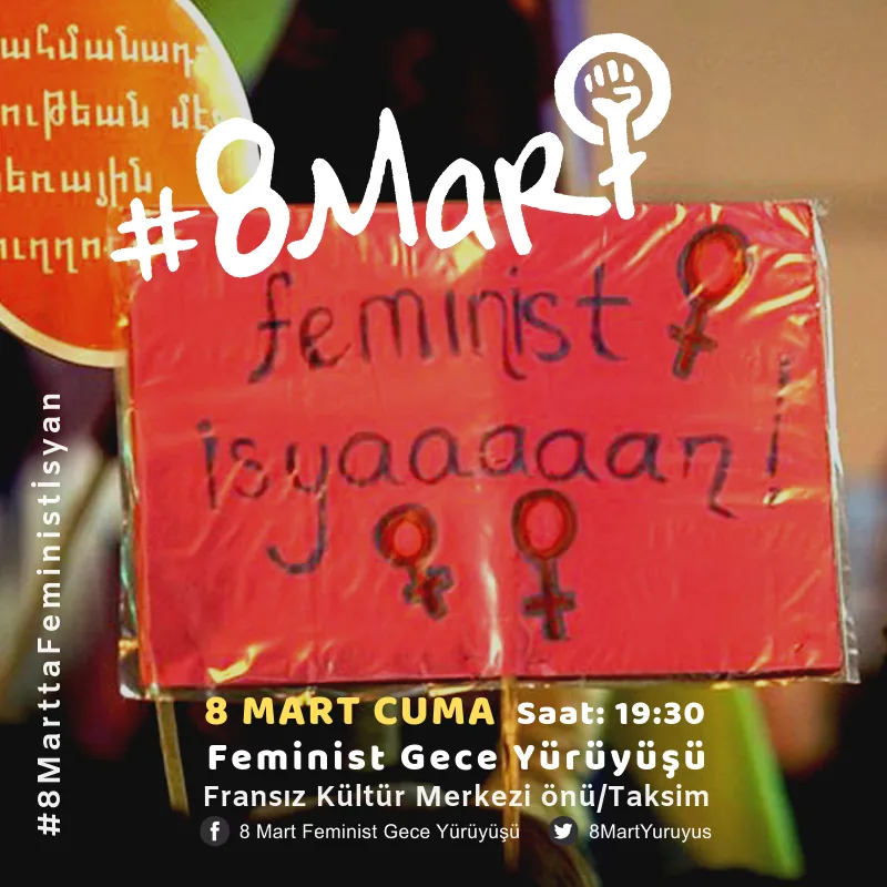 8 Mart Feminist Gece Yürüyüşü / 2019 / Sosyal medya eylemi
