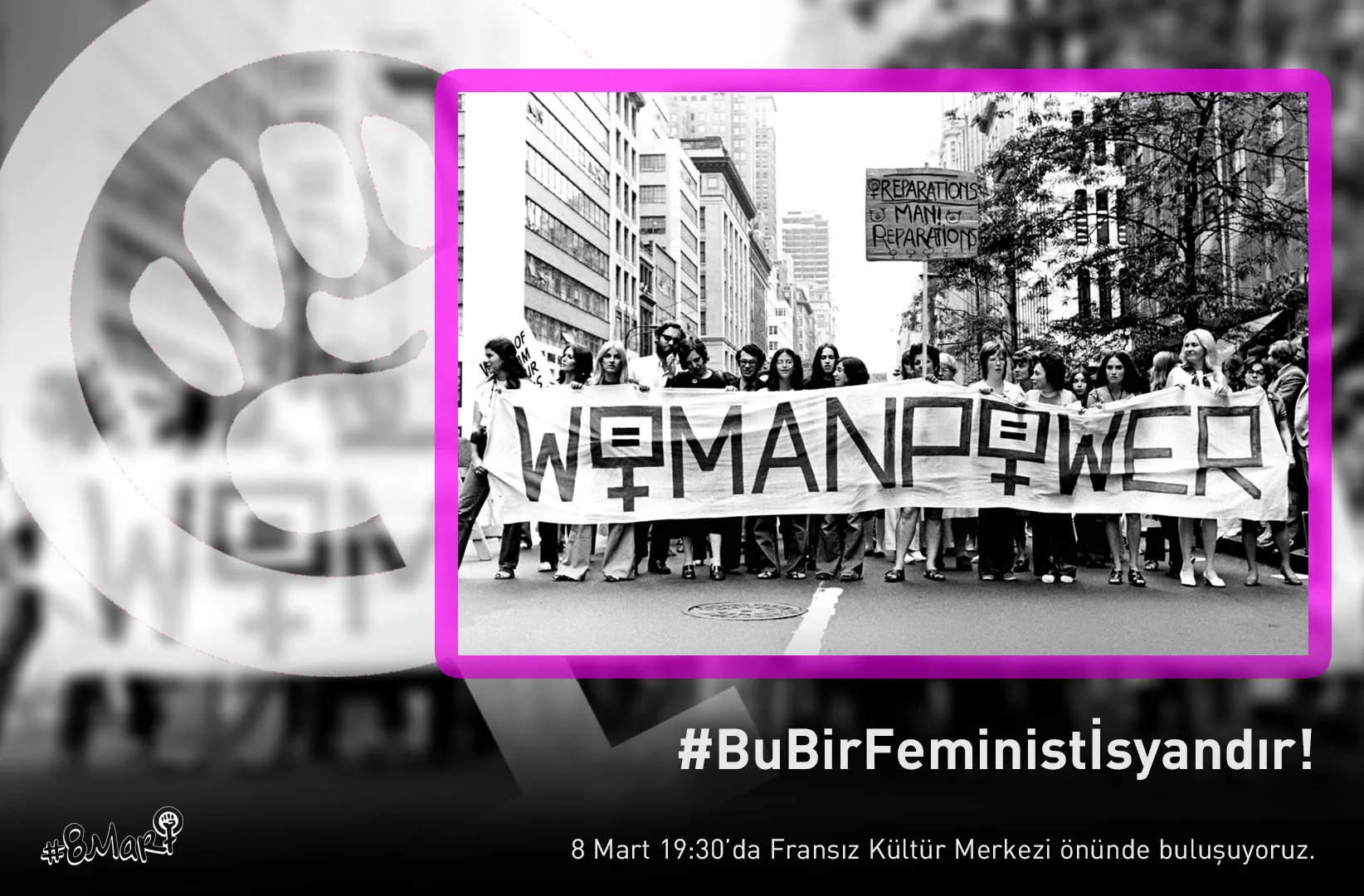 8 Mart Feminist Gece Yürüyüşü / 2019 / Sosyal medya eylemi
