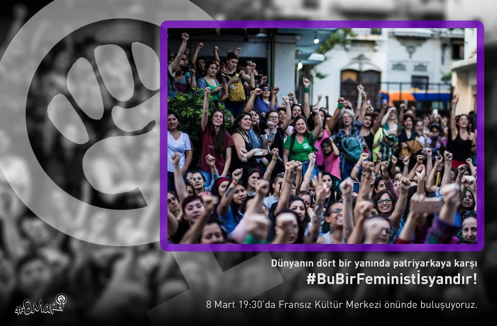8 Mart Feminist Gece Yürüyüşü / 2019 / Sosyal medya eylemi