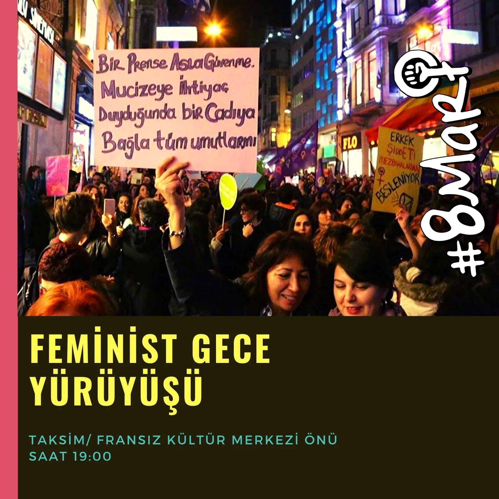 8 Mart Feminist Gece Yürüyüşü / 2020 / Sosyal medya görsel