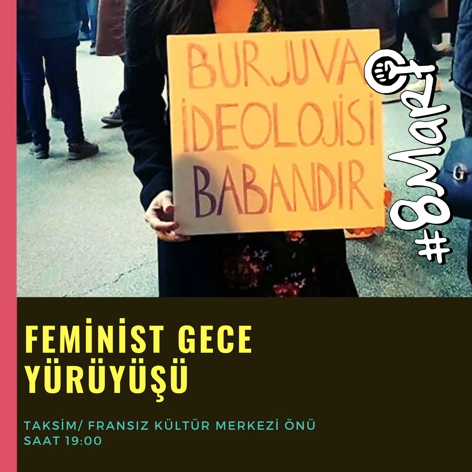 8 Mart Feminist Gece Yürüyüşü / 2020 / Sosyal medya görsel