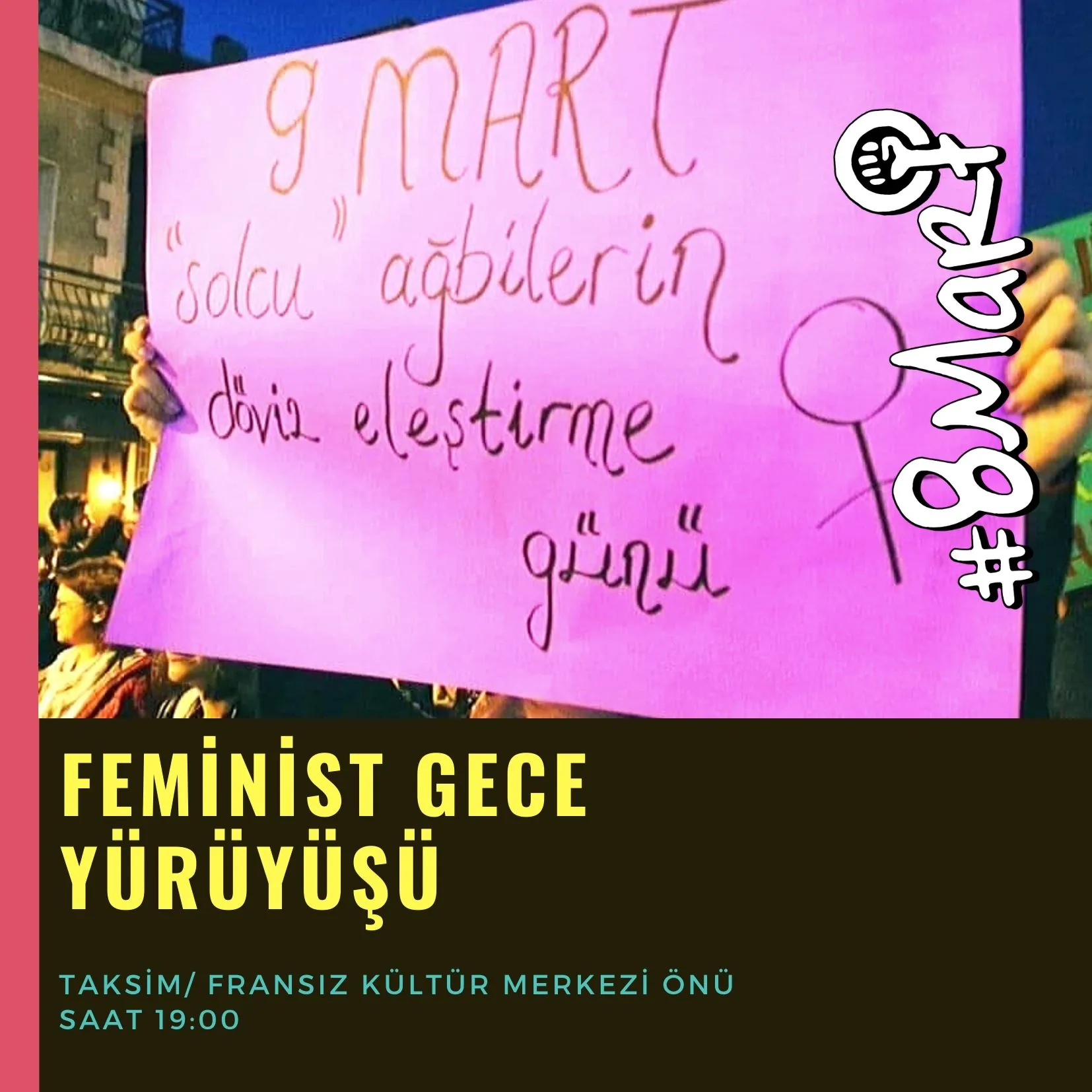8 Mart Feminist Gece Yürüyüşü / 2020 / Sosyal medya görsel