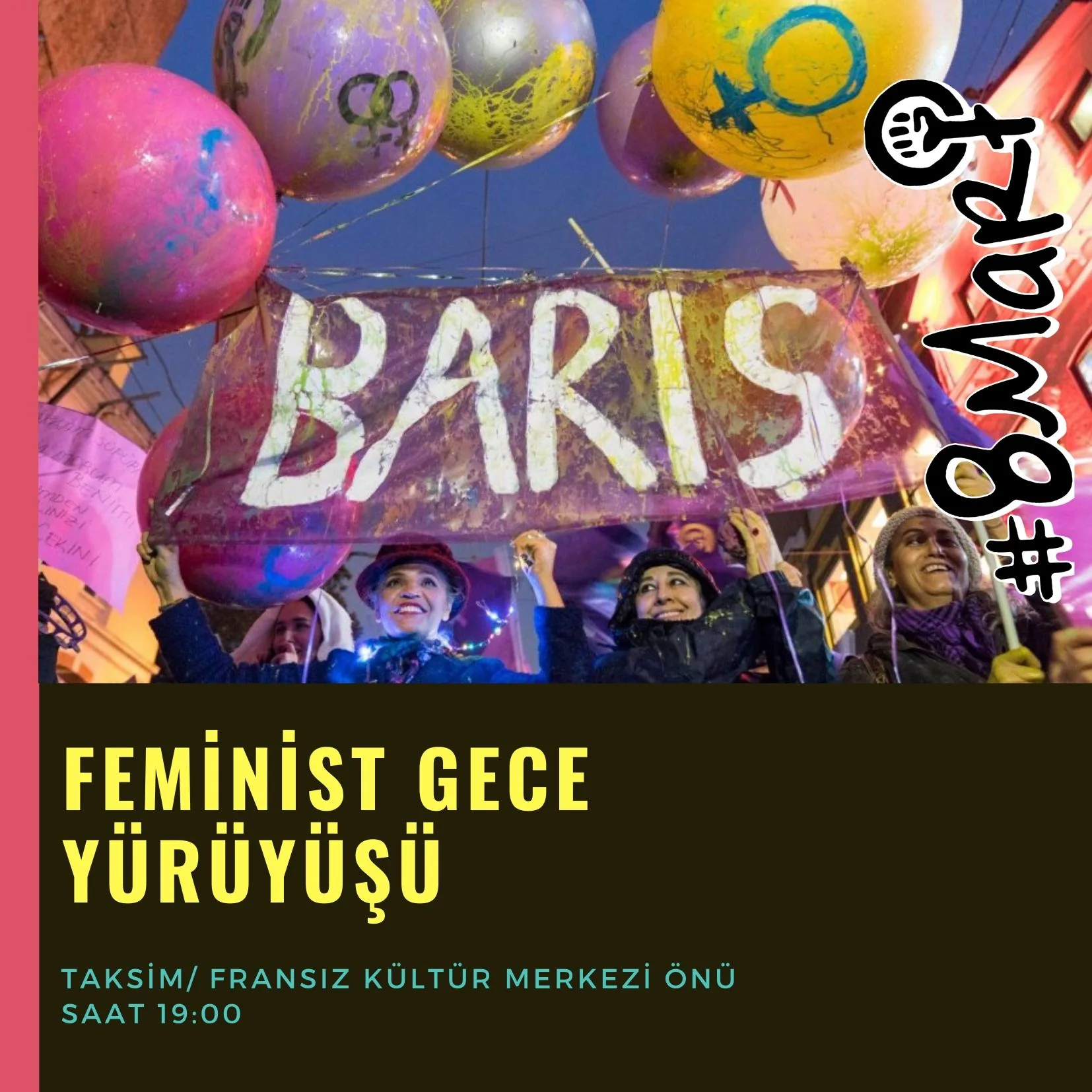 8 Mart Feminist Gece Yürüyüşü / 2020 / Sosyal medya görsel