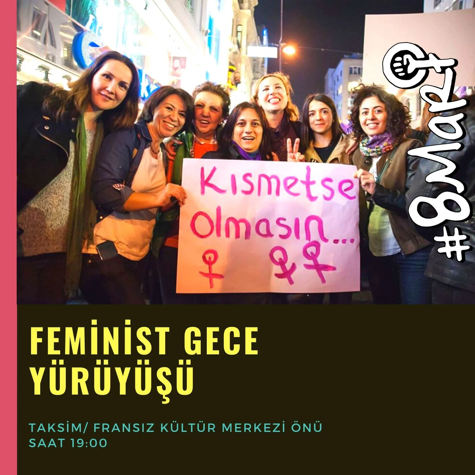 8 Mart Feminist Gece Yürüyüşü / 2020 / Sosyal medya görsel
