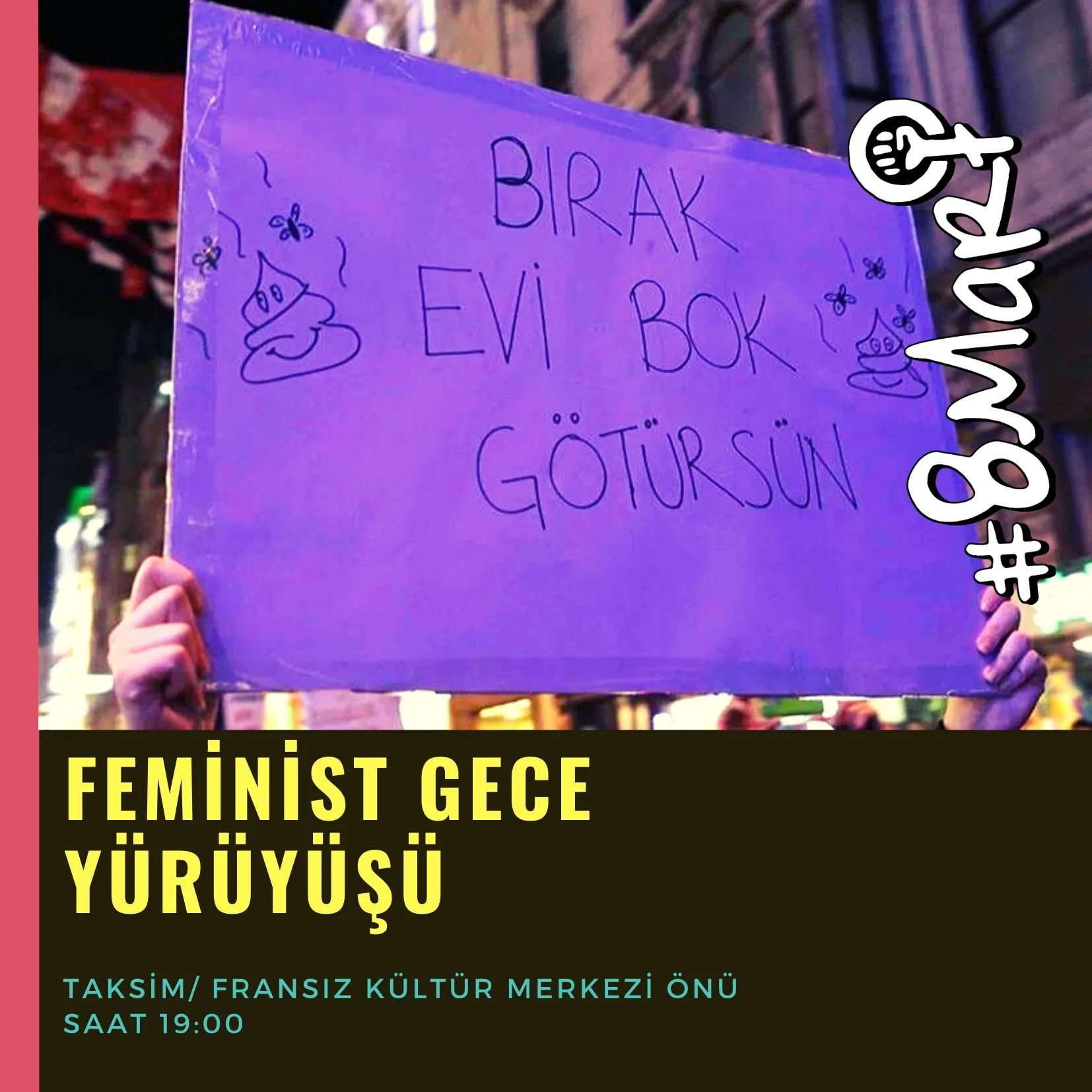 8 Mart Feminist Gece Yürüyüşü / 2020 / Sosyal medya görsel