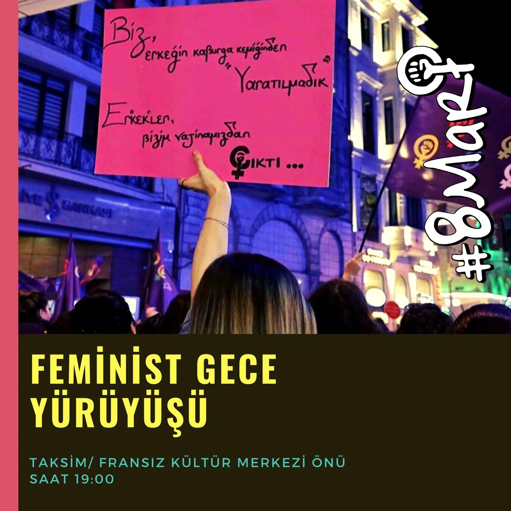 8 Mart Feminist Gece Yürüyüşü / 2020 / Sosyal medya görsel