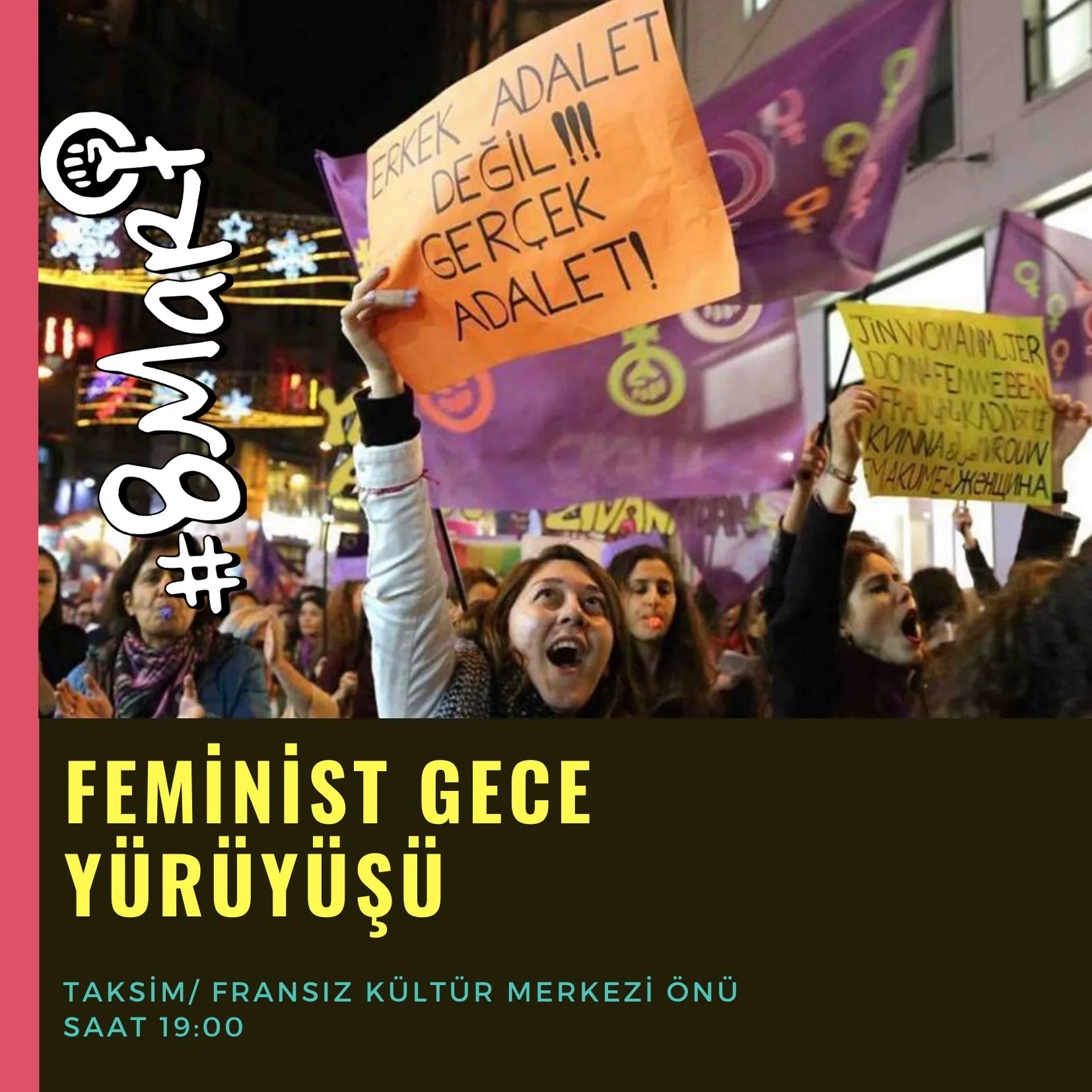 8 Mart Feminist Gece Yürüyüşü / 2020 / Sosyal medya görsel